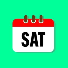  Saturday sign. Vector icon illustration flat style. Date day of month Sunday, Monday, Tuesday, Wednesday, Thursday, Friday, Saturday. Holidays date.