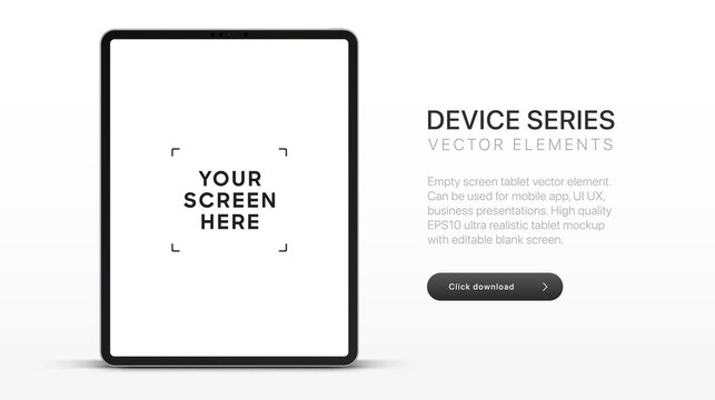 3D Tablet frame less blank screen. Empty screen tablet device mockup element. Can be used for mobile app, UI UX, business presentations. High quality EPS10 ultra realistic tablet with editable screen