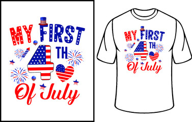 4th of July t shirt design. fourth July t shirt for the gift. funny gift t shirt design. 