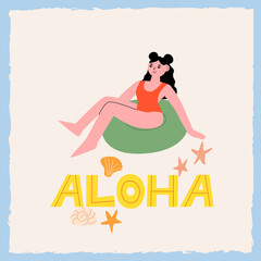 Cute woman sunbathe on rubber ring. Summer beach vector flat illustration on isolated background. Travel holiday greeting card with lettering aloha