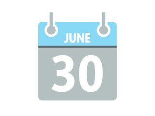June 30. Vector flat daily calendar icon. Date, day, month and holiday for june.