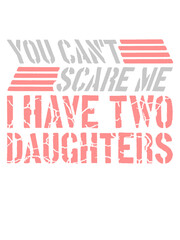 I have two daughters 