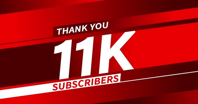 Thank you 11K subscribers modern animation banner design