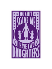 I have two daughters 