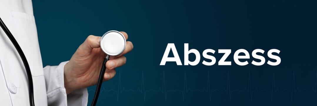 Abszess. Arzt h&auml;lt Stethoskop in Hand. Begriff steht daneben. Blauer Hintergrund mit EKG. Medizin