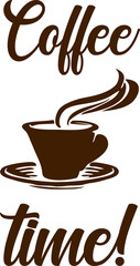 Coffee time brown | handwritten brown text with hot cup of coffee.
