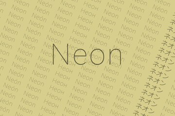 Word Neon in languages of world. Logo Neon on Light ivory color