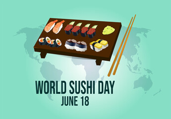 World Sushi Day on June 18   celebrates a Japanese dish of rice, seasonings and vinegar. Template for banner and poster 