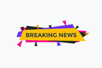 Breaking news button. Breaking news web template. Sign icon banner
