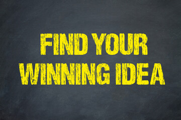 Find your winning idea