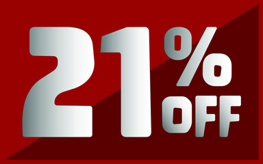 21 percent off. Red banner with white and gray typography for promotions and offers