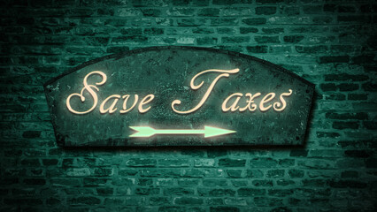 Street Sign Save Taxes