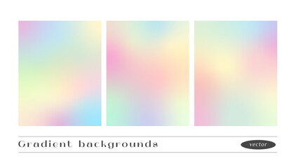 Set of pastel gradient texture backgrounds. Holographic vector backdrop.