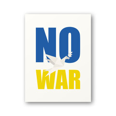 No War in Ukraine. Symbol of Peace, Support Ukraine. No War Sign. Vector Illustration. Slogan, Call for Peace and Support for Ukraine. Stop War. Tshirt, Plackard Print