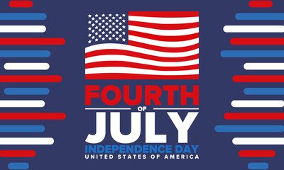 Fourth of July. Independence Day in United States of America. Happy national americans holiday, celebrated annual in July 4. American flag. Country freedom day. Patriotic event design. Vector poster