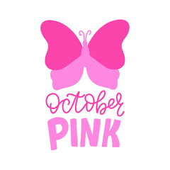 Breast cancer awareness. In october we wear pink quote with butterfly. Support hope inspirational woman health care medical design element. Breast cancer ribbon.