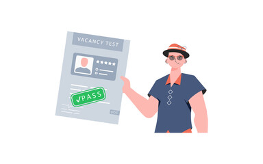 The guy holds in his hands the passed test for a vacancy. The concept of finding employees. Trend style, vector illustration.