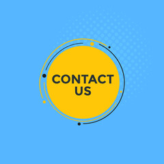 Contact us button. Contact us text web template. Sign icon banner
