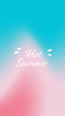 Hot Summer lettering. Abstract gradient background with bright colours. Summer theme. Vector illustration.