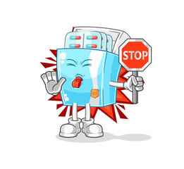 medicine package holding stop sign. cartoon mascot vector