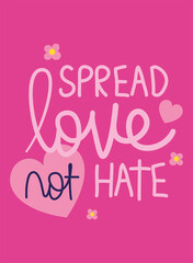 spread love not hate