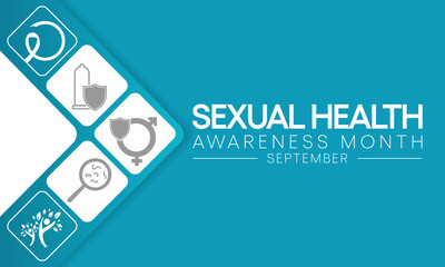 Sexual Health awareness month is observed every year in September,  it is important for our overall health and wellbeing. It includes the right to healthy relationships, Vector illustration.