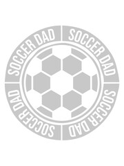 Hobby Design Soccer Dad 