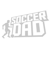 Ball Sport Soccer Dad 