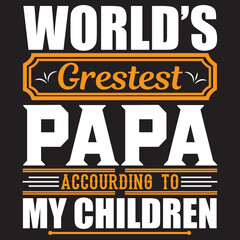 Naklejka na ściany i meble Father's Day T Shirt Design, Father Day Special, T Shirt Design