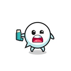 speech bubble mascot having asthma while holding the inhaler