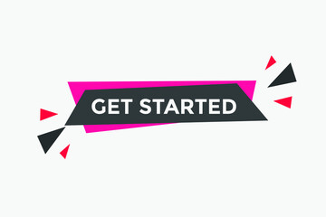 Get Started text button. Web button banner template Get Started
