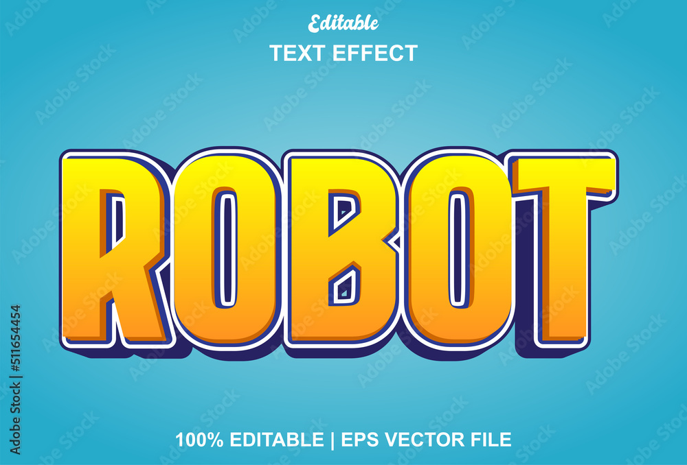 Poster robot text effect with orange color editable.
