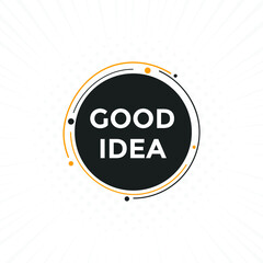 Good idea text button. Web button banner template Good idea