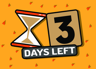 3 days left in timer hourglass. Vector illustration in orange.