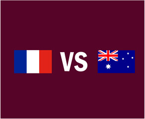 France And Australia Flag Emblem Symbol Design Asia And European football Final Vector Asian And European Countries Football Teams Illustration