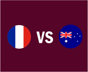 France And Australia Flag Symbol Design Asia And European football Final Vector Asian And European Countries Football Teams Illustration
