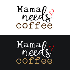 Coffee Typography for T-shirt design, mug print, printing design color view