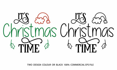 Its Christmas Time SVG Craft Design.