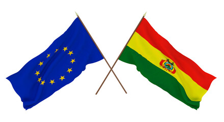 Background for designers, illustrators. National Independence Day. Flags The European Union and Bolivia