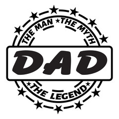 the man the myth the legend family svg, dad svg png, father's day svg png, dada daddy dad bruh svg png, Best Dad, Happy Fathers Day svg
