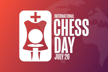 International Chess Day. July 20. Holiday concept. Template for background, banner, card, poster with text inscription. Vector EPS10 illustration.