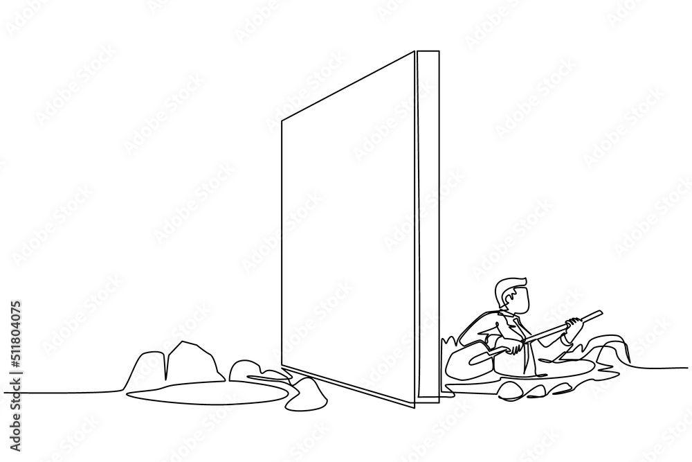 Poster single one line drawing businessman digging tunnel under wall or obstacle on border or on path to su
