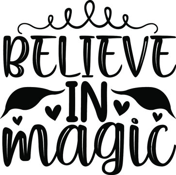 Believe In Magic