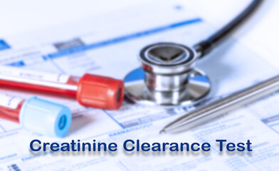 Creatinine Clearance Test Testing Medical Concept. Checkup list medical tests with text and stethoscope - obrazy, fototapety, plakaty