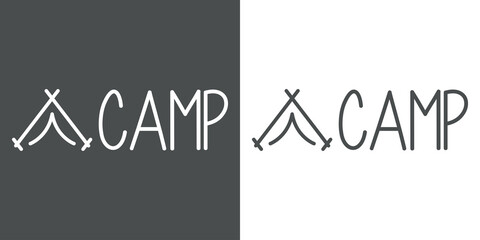 Obraz premium Banner con texto manuscrito Camp. Vector con silueta de tienda de acampada con líneas. Logo vacaciones. Fondo gris y fondo blanco