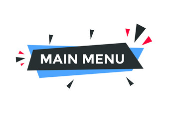 Main Menu button. Main Menu text web banner template. Sign icon banner
