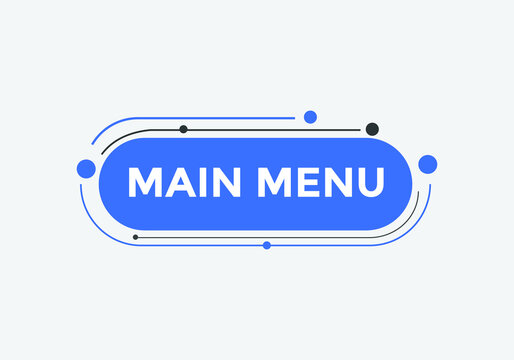 Main Menu button. Main Menu text web banner template. Sign icon banner
