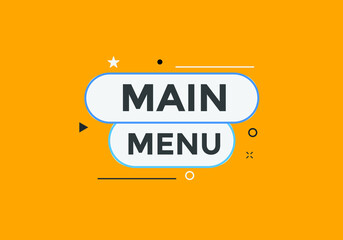 Main Menu button. Main Menu text web banner template. Sign icon banner
