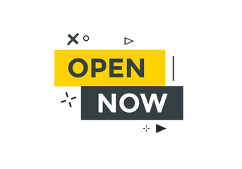 Open Now button. Open Now text web banner template. Sign icon banner
