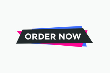 Order Now text button. Web button banner template Order Now
